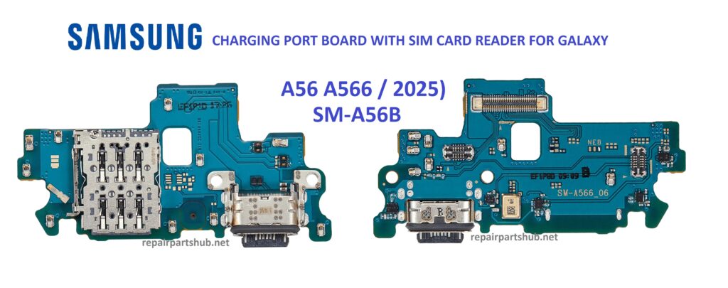 SAMSUNG GALAXY A56 A56B A566 CHARGING BOARD REPLACMENT
