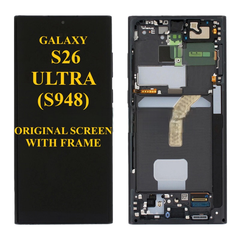 How to Fix GALAXY S26 ULTRA (S948) ORIGINAL LCD Screen Complete Step-by-Step Guide
