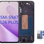 Samsung Galaxy S26 Plus LCD Screen: Complete Display Guide, Features, and Performance